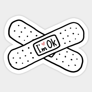 I'm OK band-aid patch Sticker